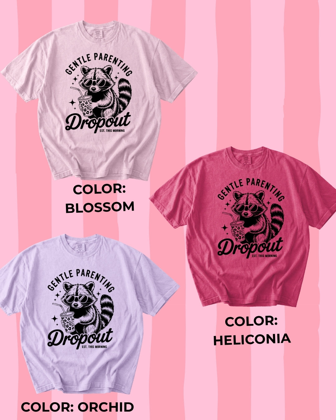 Gentle Parenting Dropout Tee