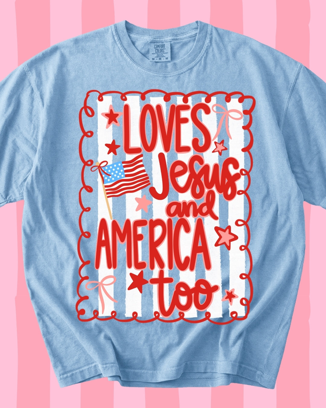 Loves Jesus & America, too