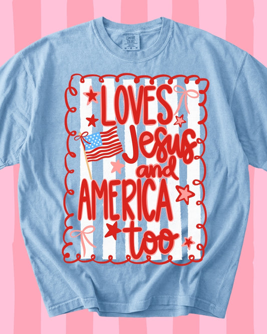 Loves Jesus & America, too