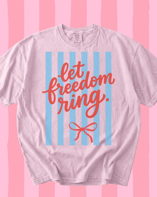 Let Freedom Ring