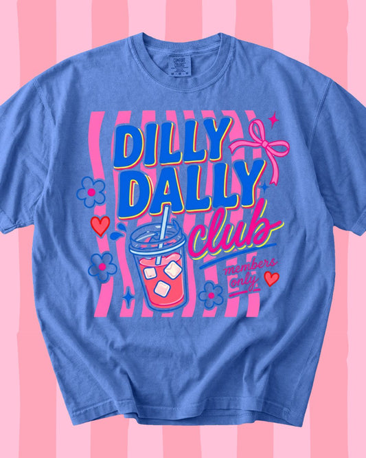 Dilly Dally Club